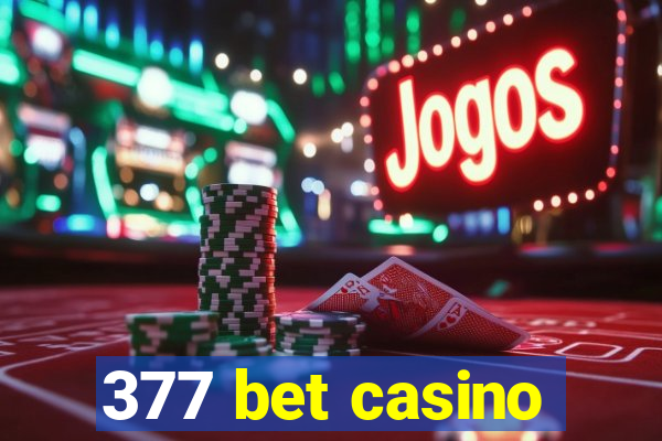 377 bet casino