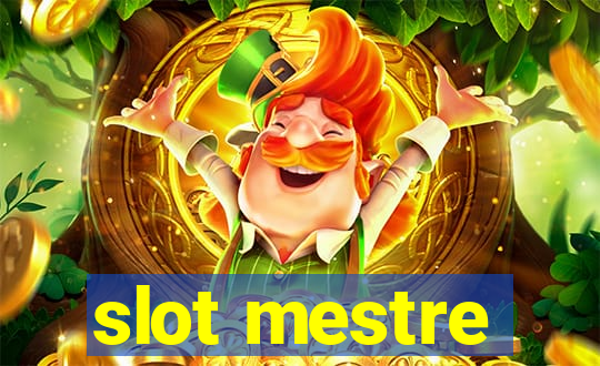 slot mestre