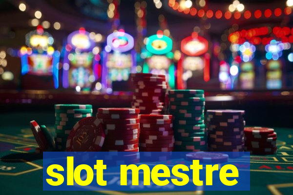 slot mestre