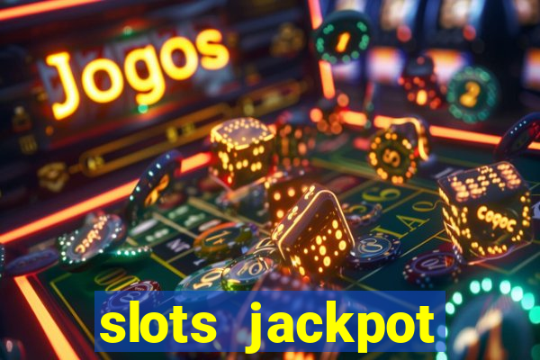 slots jackpot casino review