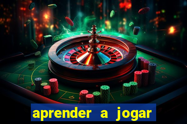 aprender a jogar na roleta