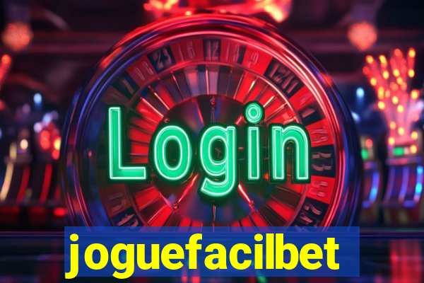 joguefacilbet