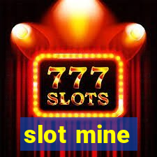 slot mine