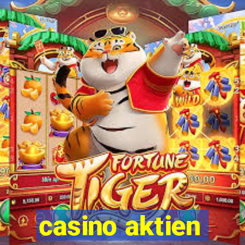 casino aktien