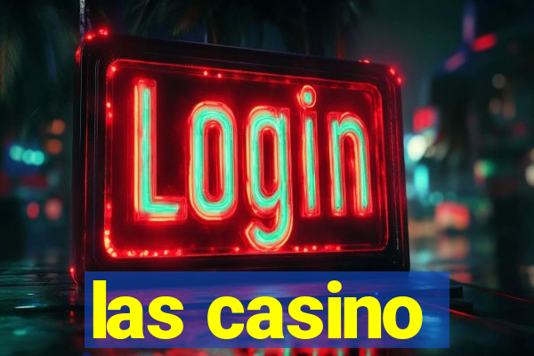 las casino