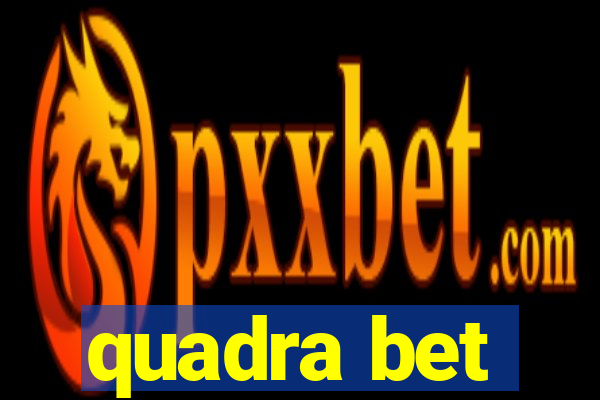 quadra bet