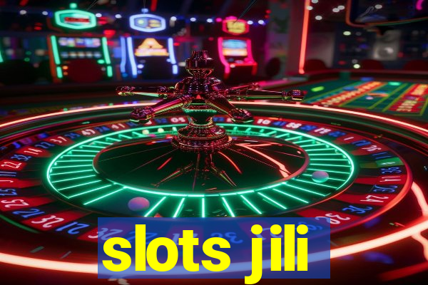 slots jili