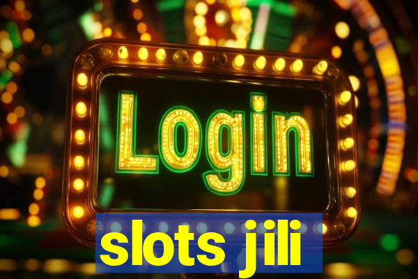 slots jili