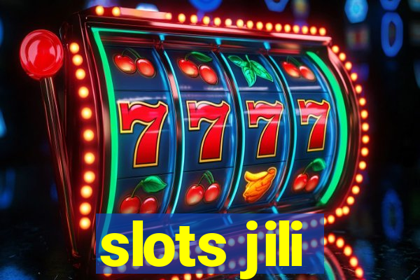 slots jili