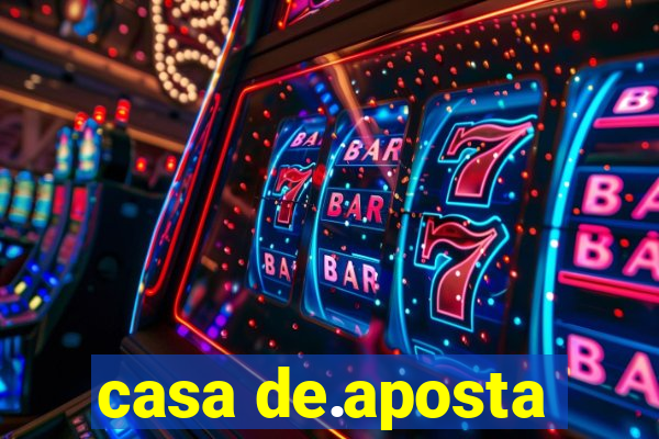 casa de.aposta