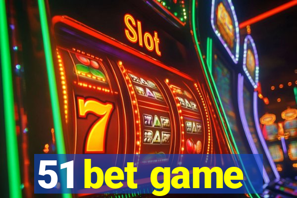 51 bet game