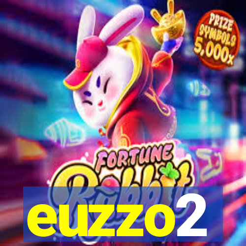 euzzo2