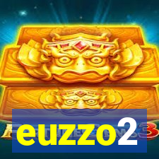 euzzo2