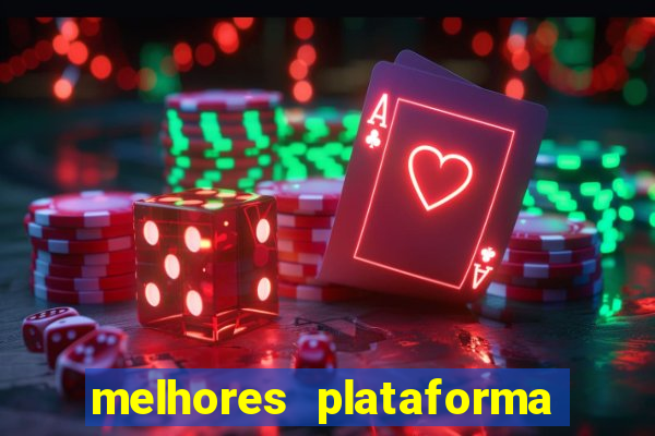 melhores plataforma de slots