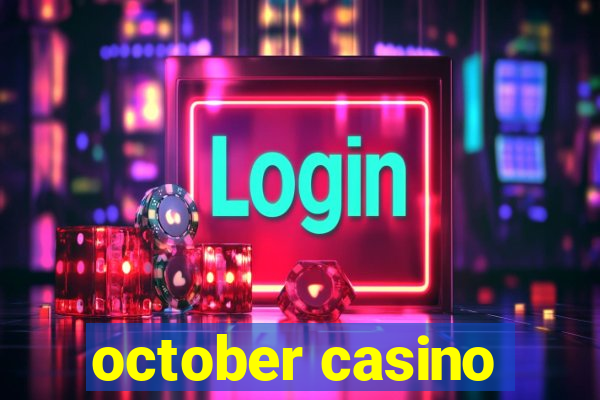 october casino