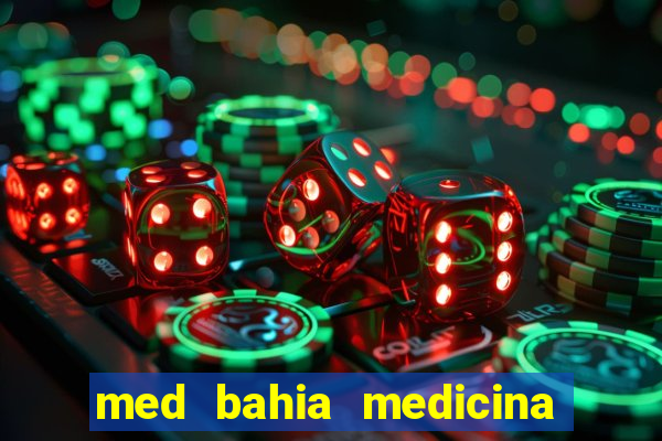 med bahia medicina especializada da bahia