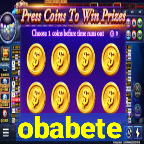 obabete