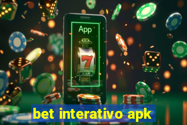 bet interativo apk