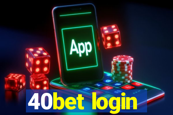 40bet login