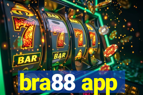 bra88 app