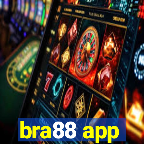 bra88 app