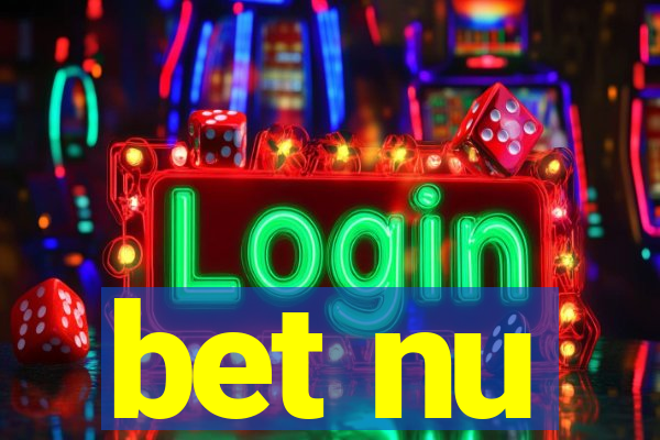 bet nu