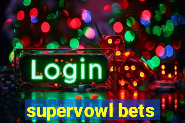 supervowl bets