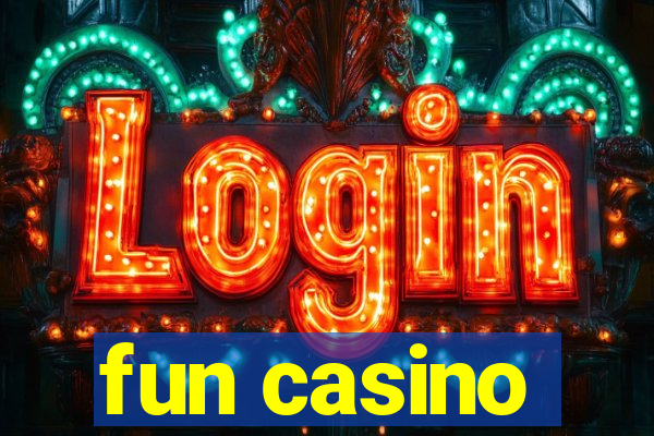 fun casino