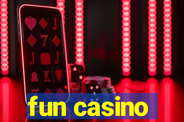 fun casino