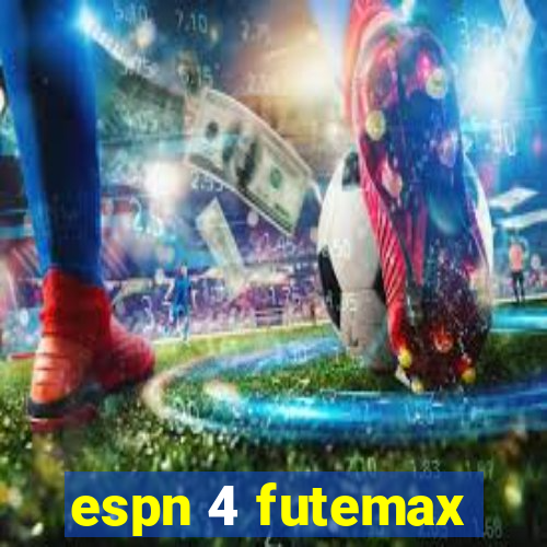 espn 4 futemax