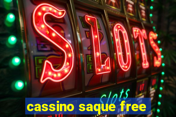 cassino saque free