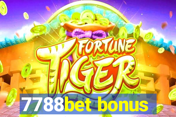 7788bet bonus