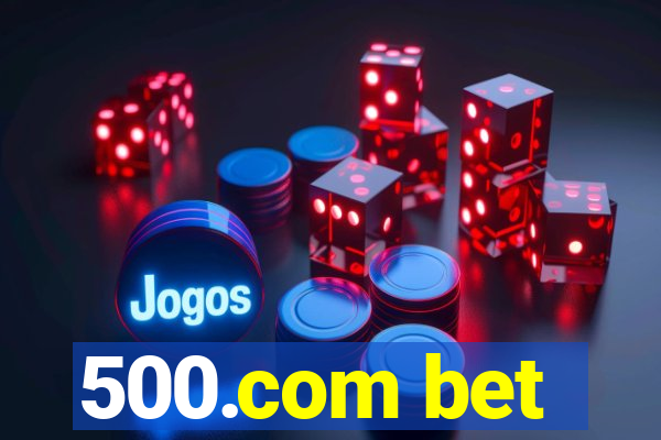 500.com bet