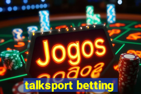 talksport betting