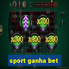 sport ganha bet