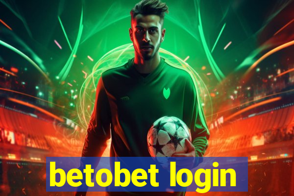 betobet login