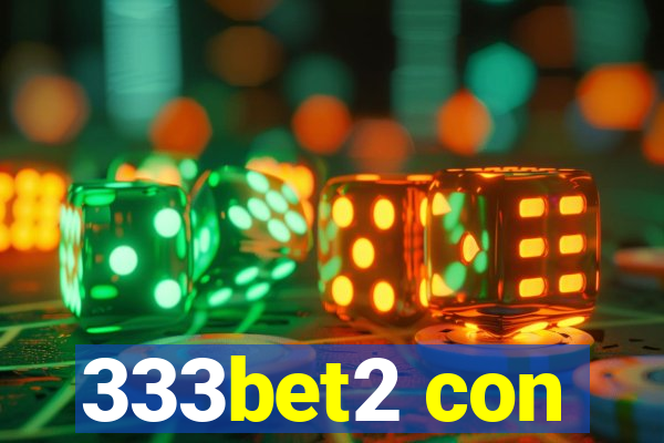 333bet2 con