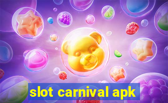 slot carnival apk