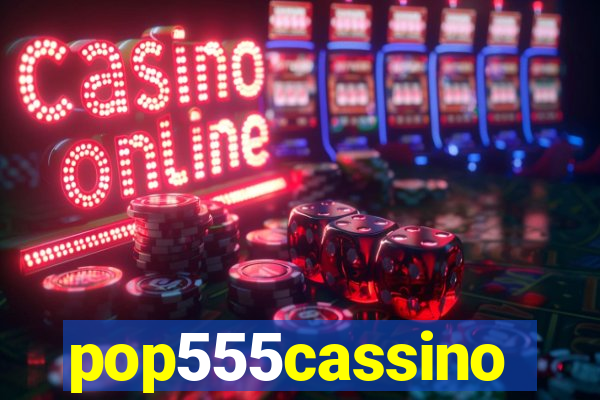 pop555cassino