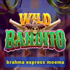 brahma express moema