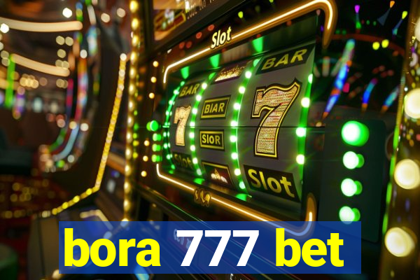 bora 777 bet