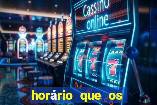 horário que os slots pagam