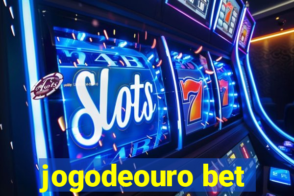 jogodeouro bet