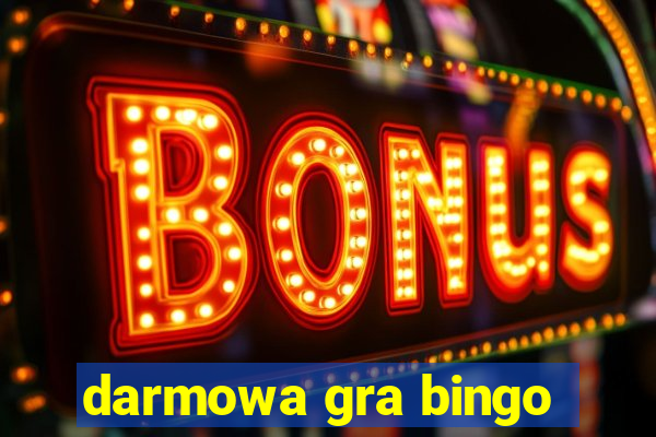 darmowa gra bingo