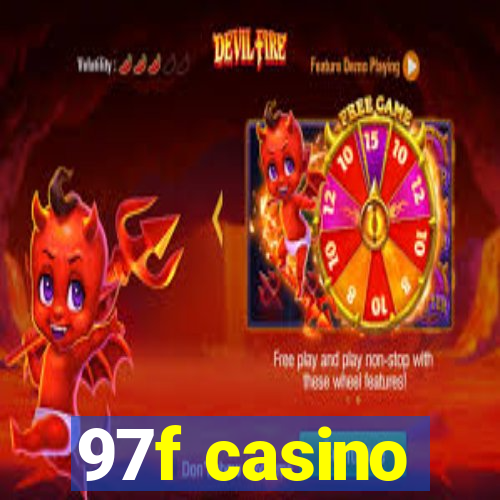 97f casino