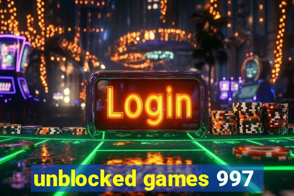 unblocked games 997