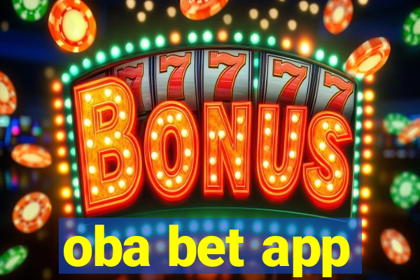 oba bet app