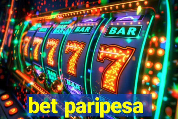 bet paripesa