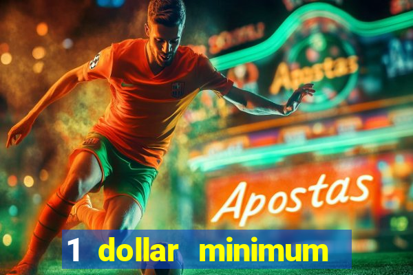 1 dollar minimum deposit casino australia