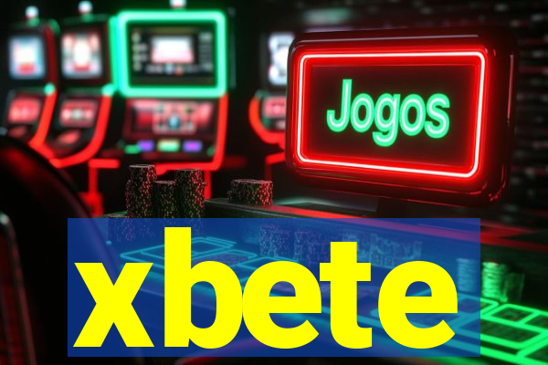 xbete